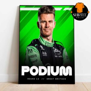 Nico Hulkenberg First F1 Podium In 239th Race British GP 2025 Home Decor Poster Canvas