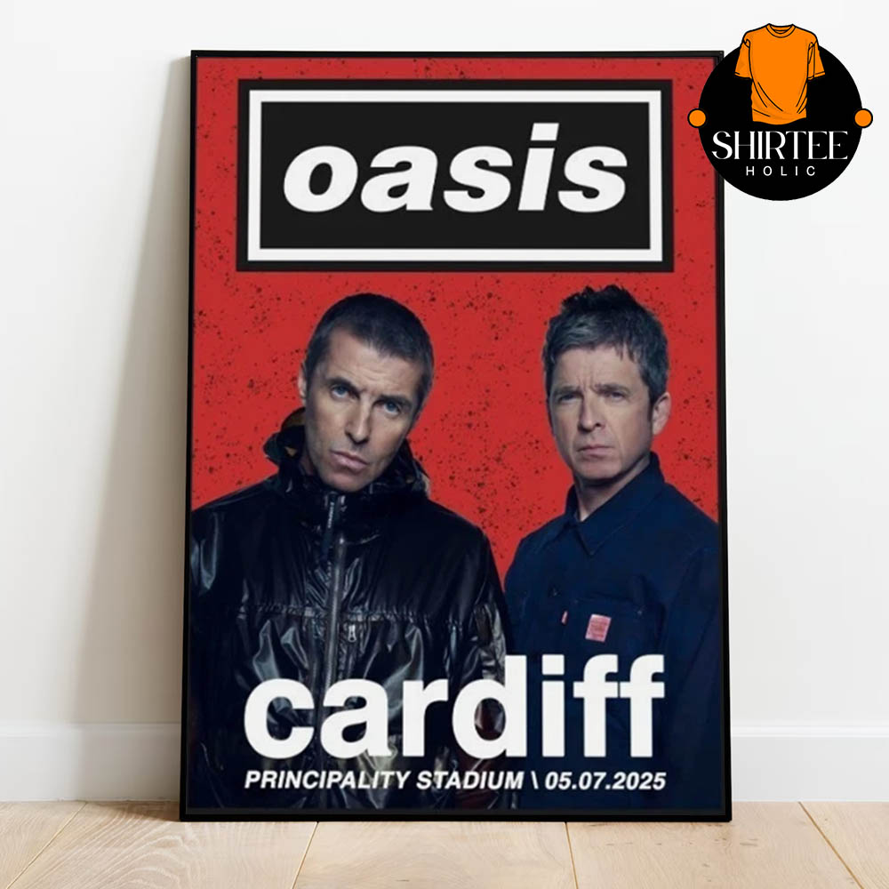 Oasis Cardiff Principality Stadium 2025 On July 5th Tour Home Decor Poster Canvas Oasis Cardiff Principality Stadium 2025 On July 5th Tour Home Decor Poster Canvas
