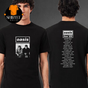 Oasis Live 25 Tour Dates 2025 Two Sided T-Shirt