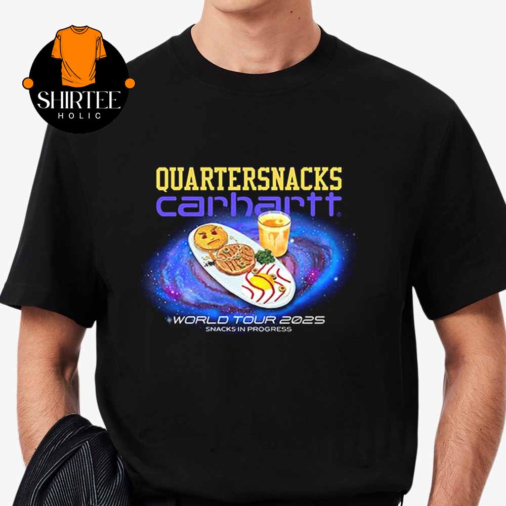 Quartersnacks X Carhartt World Tour 2025 Snacks In Progress Unisex T-Shirt Hoodie Sweater Quartersnacks X Carhartt World Tour 2025 Snacks In Progress Unisex T-Shirt Hoodie Sweater