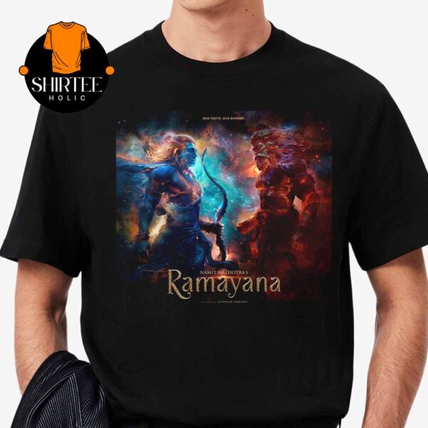 Ramayana Namit Malhora 2026 Our Truth Our History Unisex T-Shirt