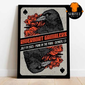 Riverboat Gamblers Punk In The Park 2025 Denver CO On July 20th Home Decor Poster Canvas