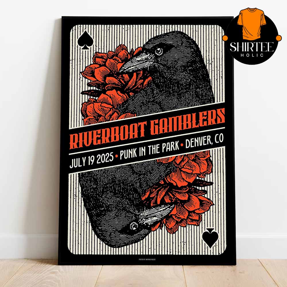 Riverboat Gamblers Punk In The Park 2025 Denver CO On July 20th Home Decor Poster Canvas Riverboat Gamblers Punk In The Park 2025 Denver CO On July 20th Home Decor Poster Canvas