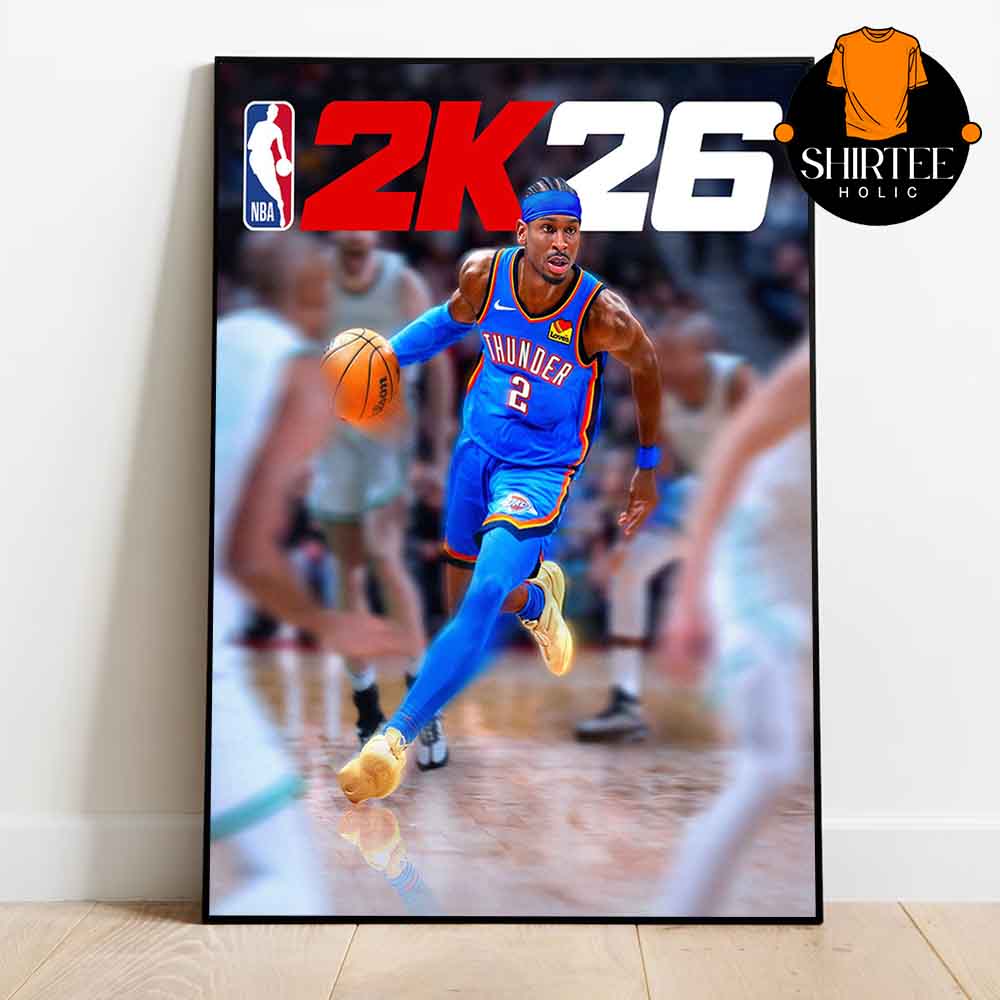 Shai Gilgeous-Alexander SGA NBA 2K26 Cover Oklahoma City Thunder Home Decor Poster Canvas Shai Gilgeous-Alexander SGA NBA 2K26 Cover Oklahoma City Thunder Home Decor Poster Canvas